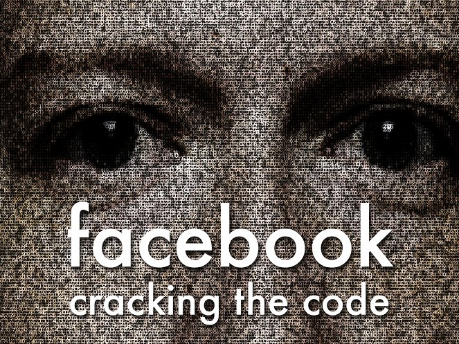Facebook: Cracking the Code - Plakátok