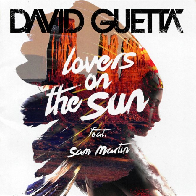 David Guetta - Lovers On The Sun ft. Sam Martin - Cartazes