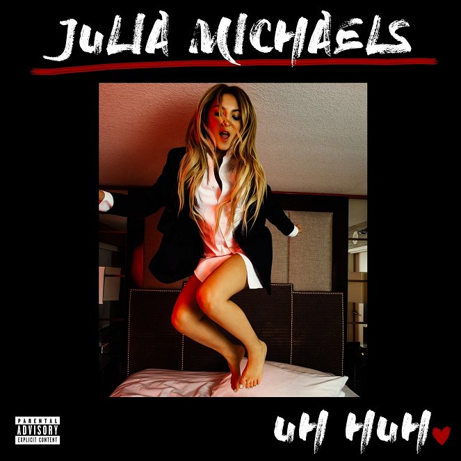 Julia Michaels - Uh Huh - Affiches