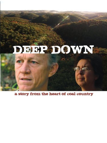 Deep Down: A Story from the Heart of Coal Country - Plakaty