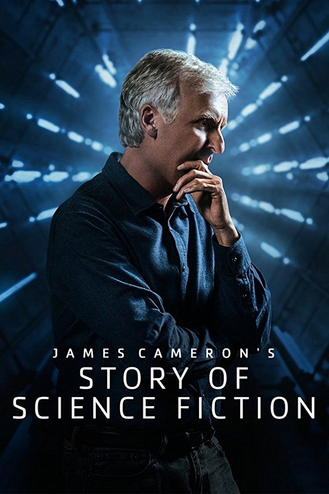 James Cameron's Story of Science Fiction - Affiches