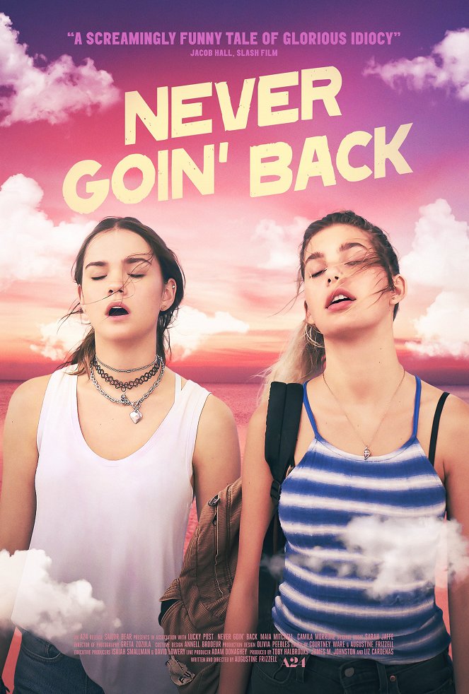 Never Goin' Back - Affiches