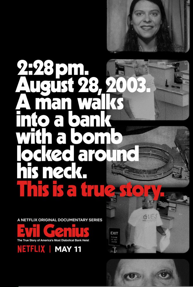 Evil Genius: The True Story of America's Most Diabolical Bank Heist - Carteles