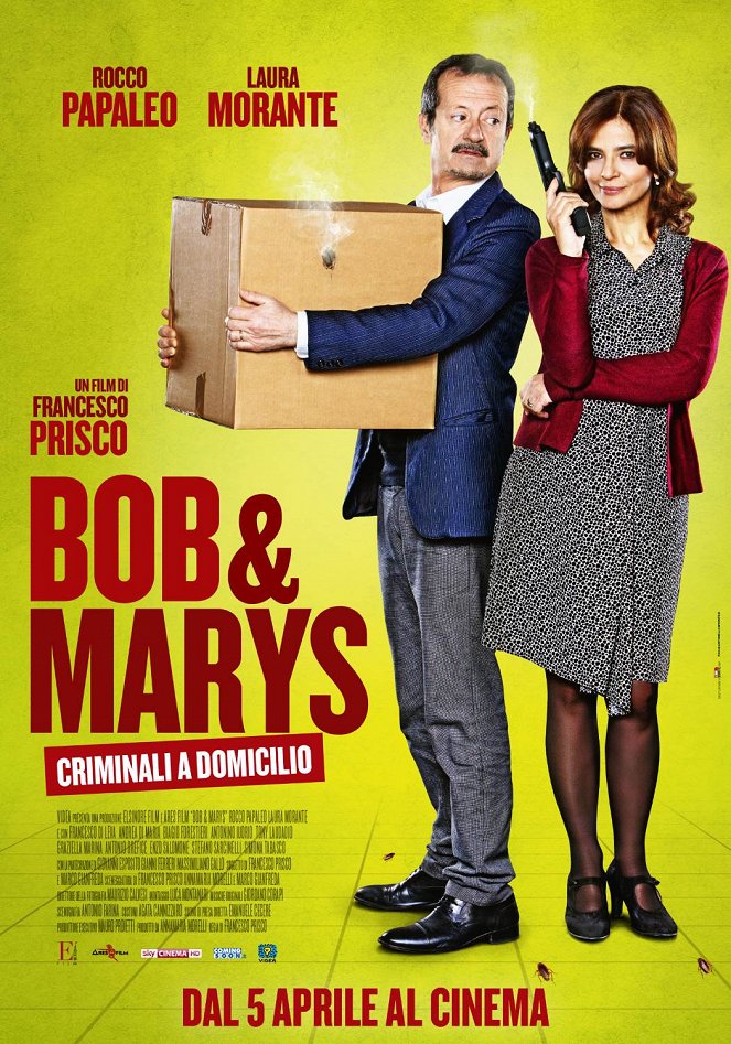 Bob & Marys - Criminali a domicilio - Plakáty