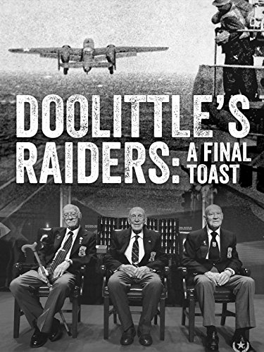 Doolittle's Raiders: A Final Toast - Plakate