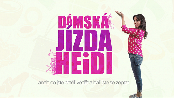 Dámská jízda Heidi - Plakáty