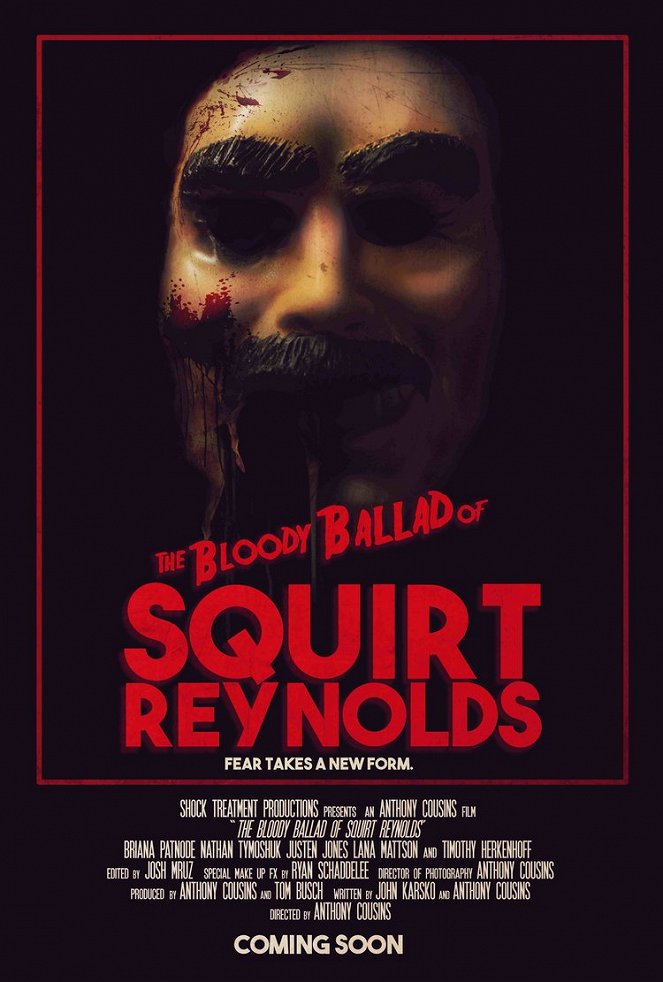 The Bloody Ballad of Squirt Reynolds - Affiches