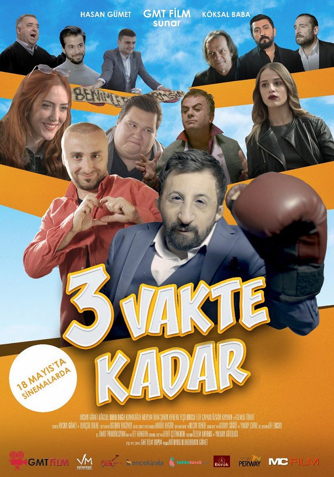 Üç Vakte Kadar - Posters