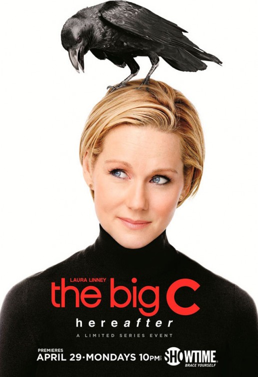 The Big C - A nagy C - The Big C - A nagy C - Season 4 - Plakátok