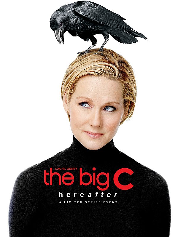 The Big C - A nagy C - The Big C - A nagy C - Season 4 - Plakátok