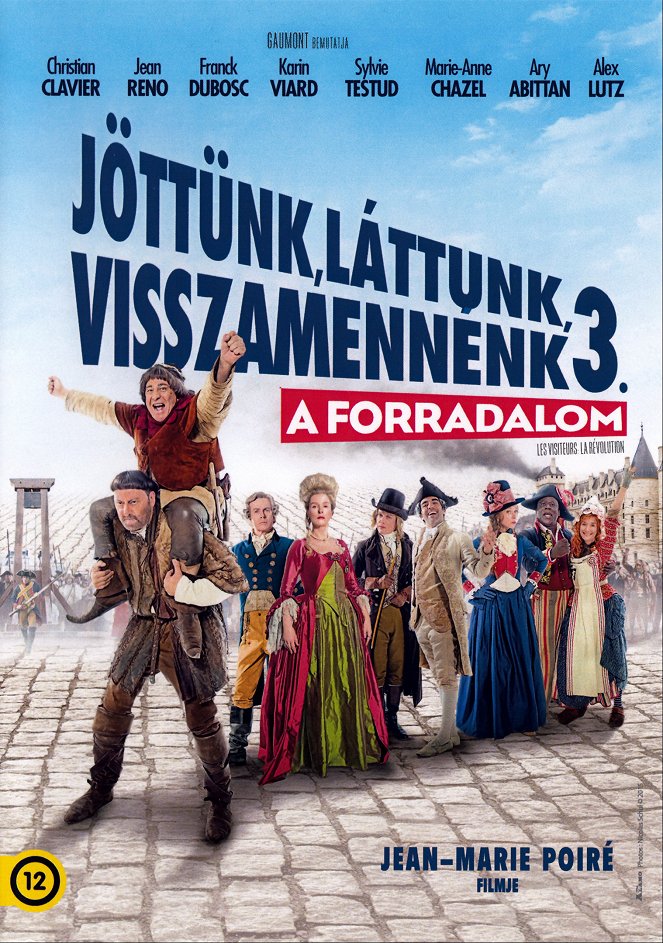 Jöttünk, láttunk, visszamennénk 3. - A forradalom - Plakátok