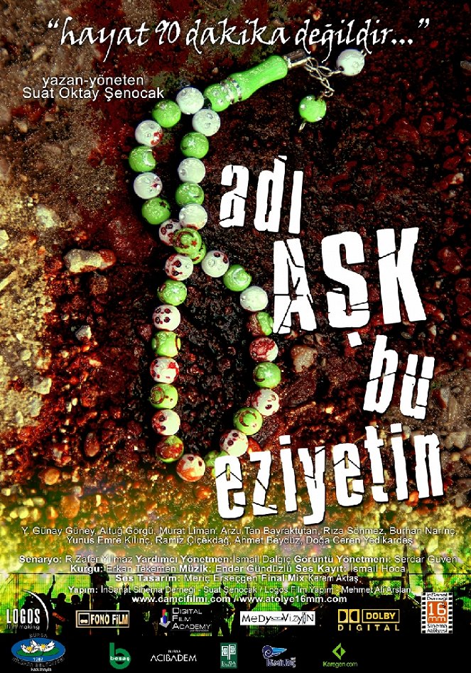 Adı Aşk Bu Eziyetin - Posters