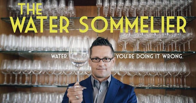 The Water Sommelier - Plakaty