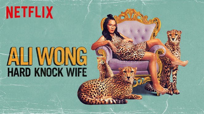 Ali Wong: Hard Knock Wife - Posters