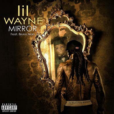 Lil Wayne - Mirror ft. Bruno Mars - Plakáty