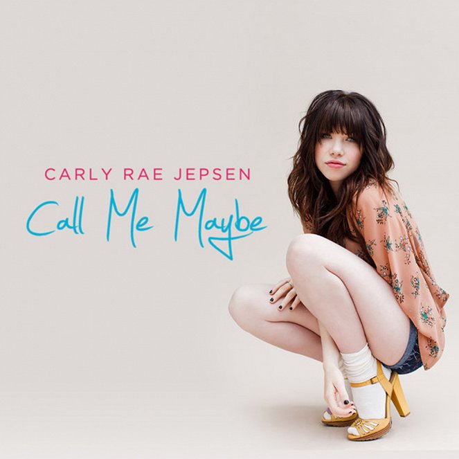 Carly Rae Jepsen - Call Me Maybe - Plakaty