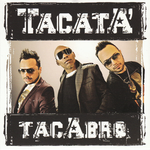 Tacabro - Tacata - Plakate