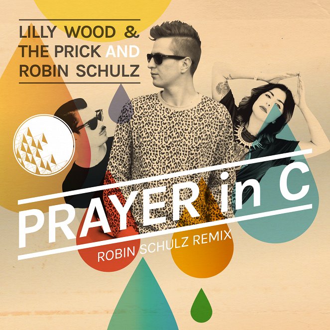 Lilly Wood & The Prick and Robin Schulz - Prayer In C (Robin Schulz Remix) - Affiches