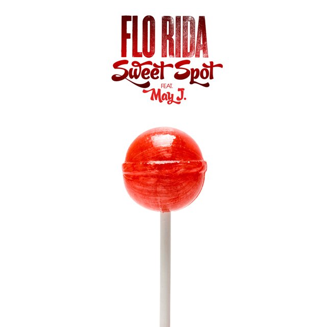 Flo Rida feat. Jennifer Lopez or May J. - Sweet Spot - Affiches