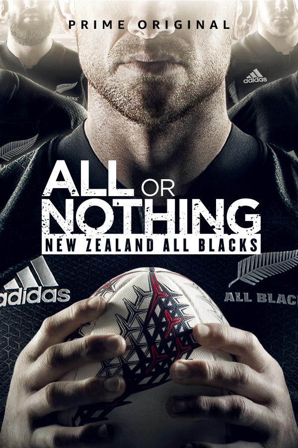 All or Nothing: New Zealand All Blacks - Cartazes