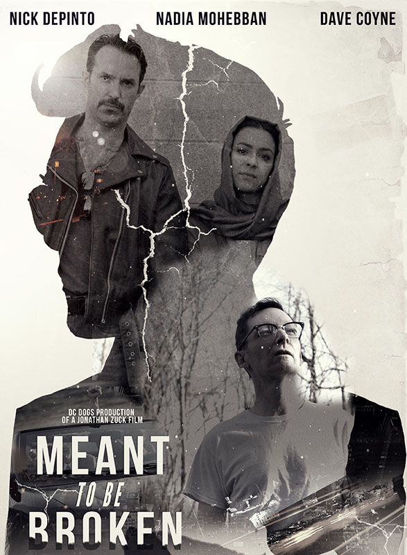 Meant to Be Broken - Plakate