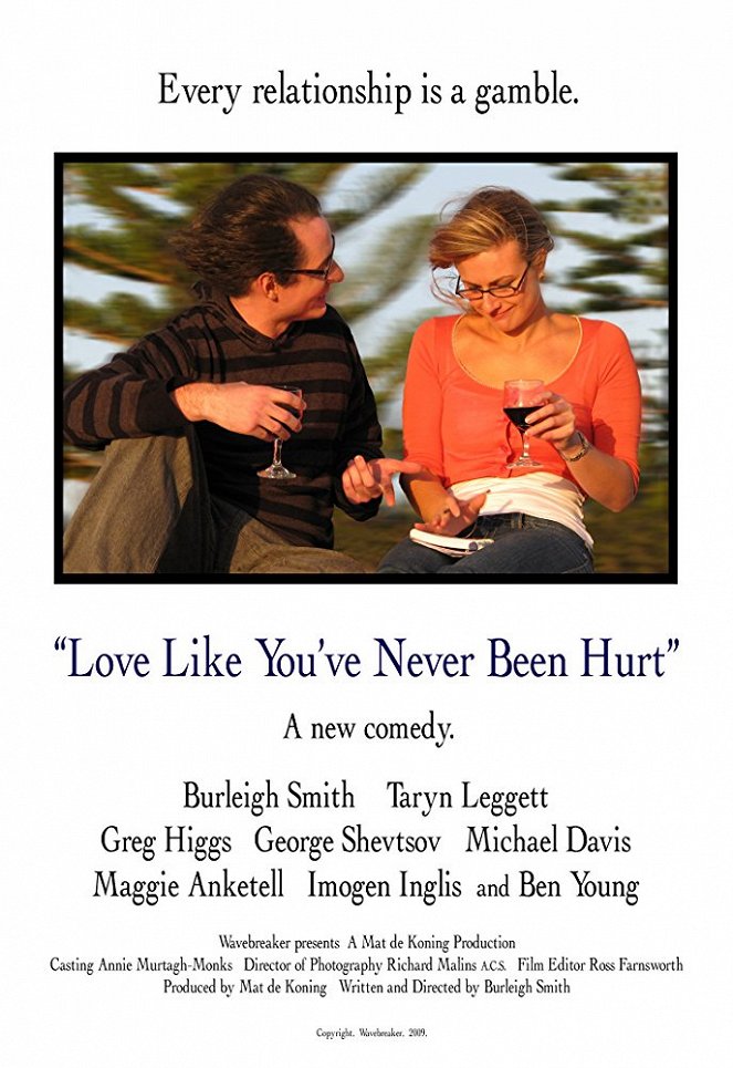 Love Like You've Never Been Hurt - Posters