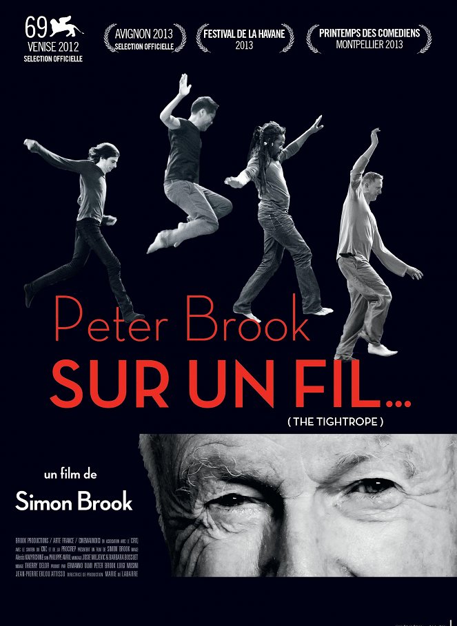 Peter Brook - Sur un fil - Plakate