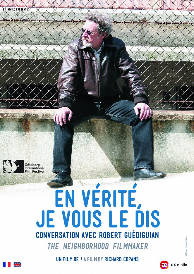 En vérité, je vous le dis : Conversation avec Robert Guédiguian - Affiches