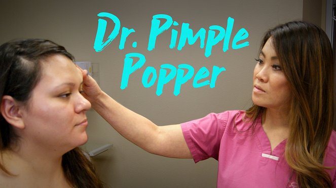 Dr. Pimple Popper - Carteles