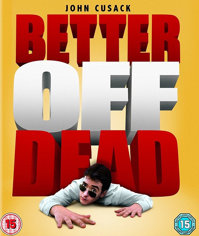 Better Off Dead... - Posters