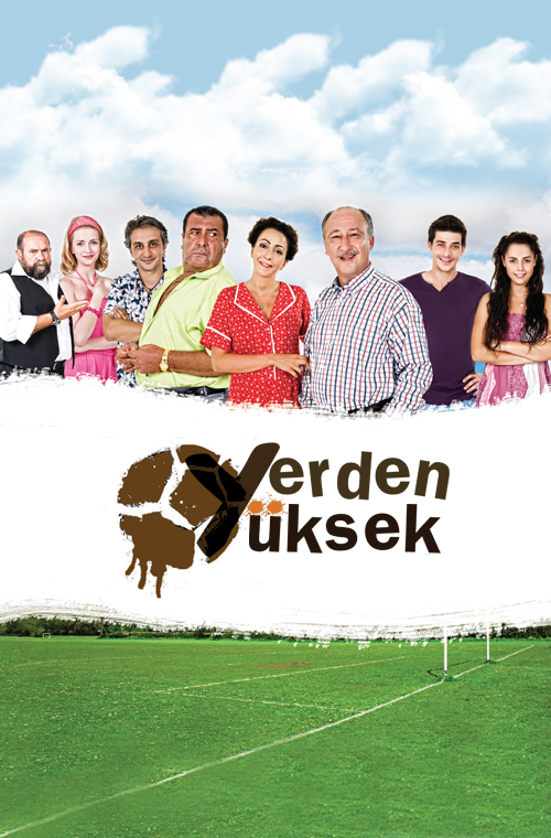 Yerden Yüksek - Plakate