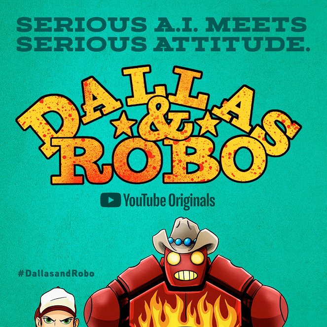 Dallas & Robo - Plakate