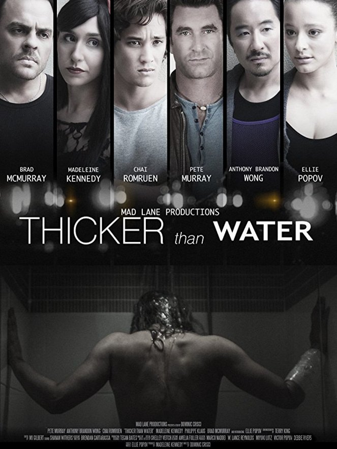 Thicker Than Water - Carteles