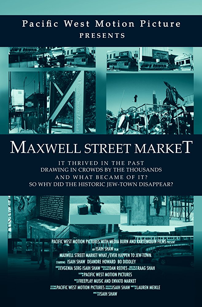 Maxwell Street Market/what Ever Happen to Jew-town - Posters