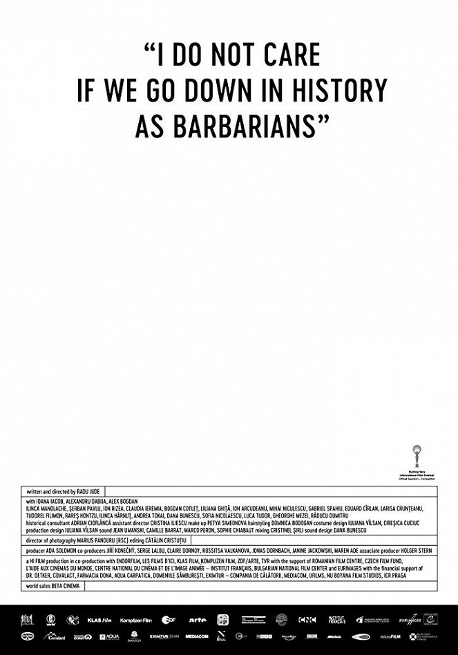 „Îmi este indiferent dacă în istorie vom intra ca barbari” - Posters