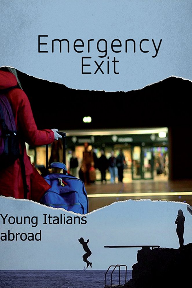 Emergency Exit: Young Italians Abroad - Plakaty