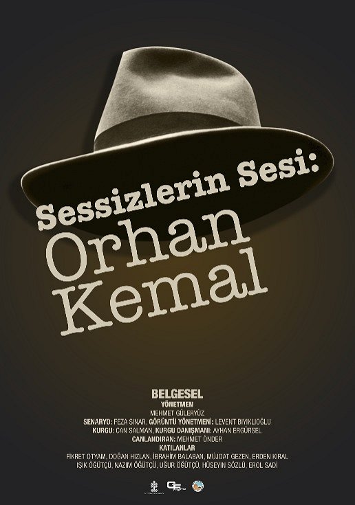 Sessizlerin Sesi: Orhan Kemal - Plakaty