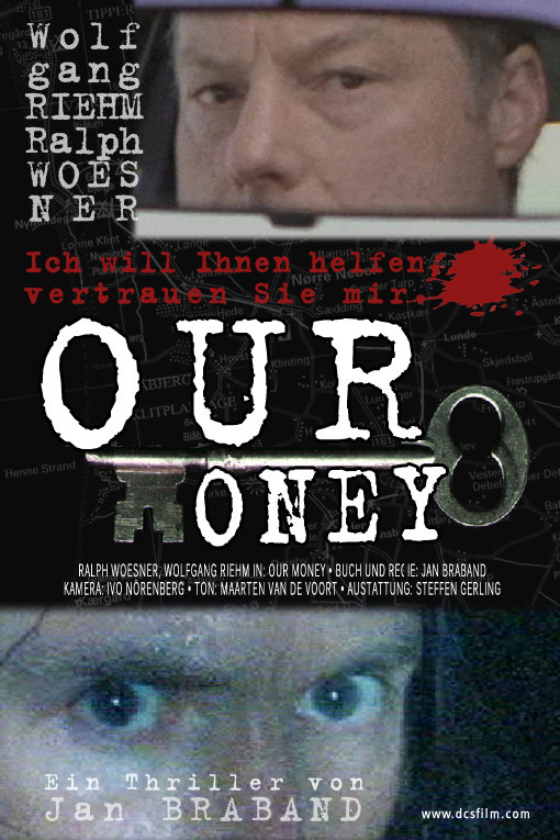 Our Money - Posters