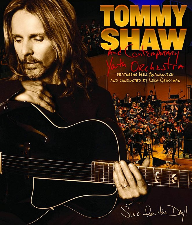 Tommy Shaw and Contemporary Youth Orchestra: Sing for the Day! - Plakátok