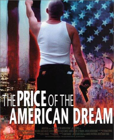 The Price of the American Dream - Plakate