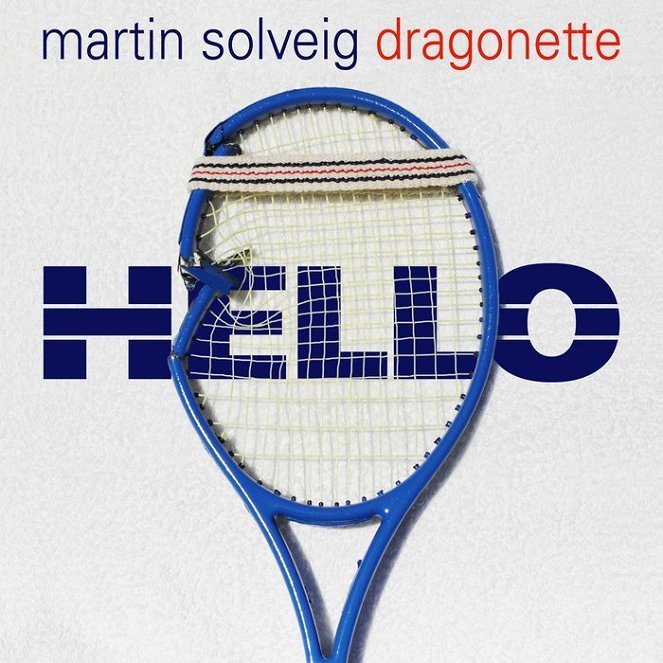 Martin Solveig ft. Dragonette - Hello - Plakaty