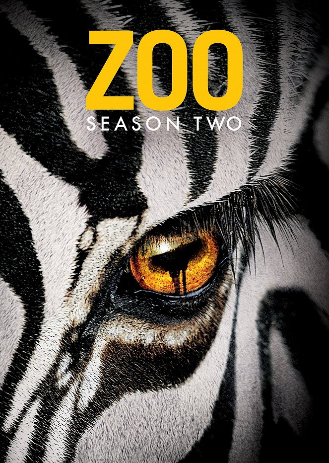 Zoo - Állati ösztön - Zoo - Állati ösztön - Season 2 - Plakátok