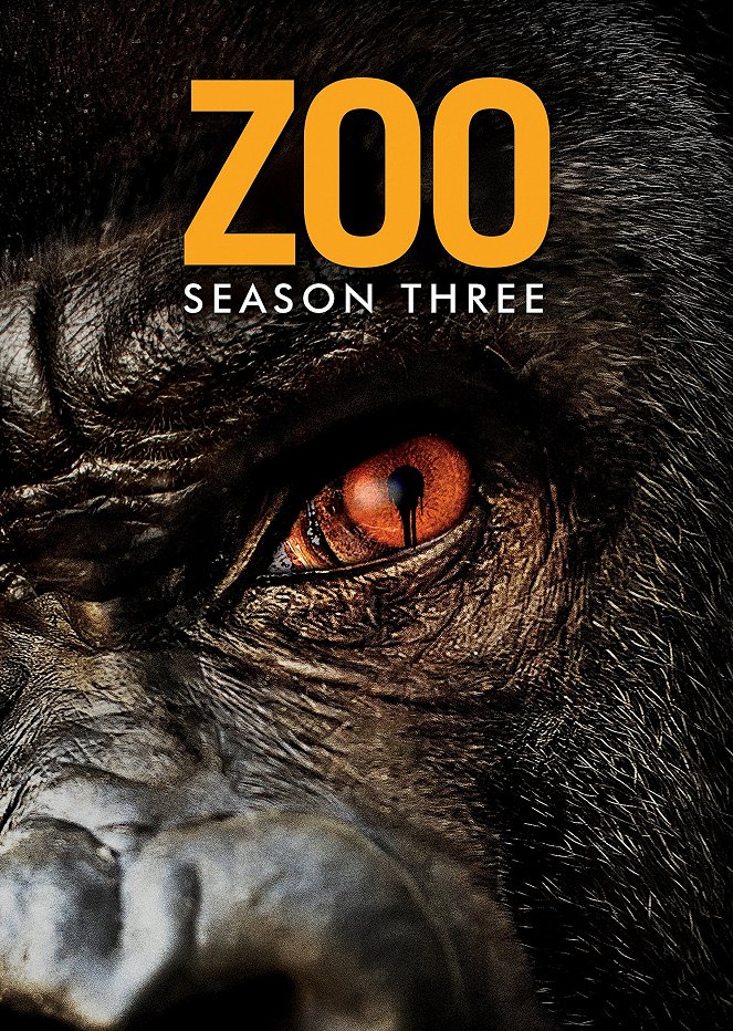 Zoo - Állati ösztön - Zoo - Állati ösztön - Season 3 - Plakátok