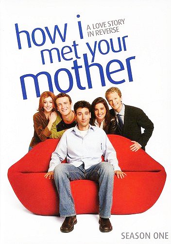 How I Met Your Mother - How I Met Your Mother - Season 1 - Plakate
