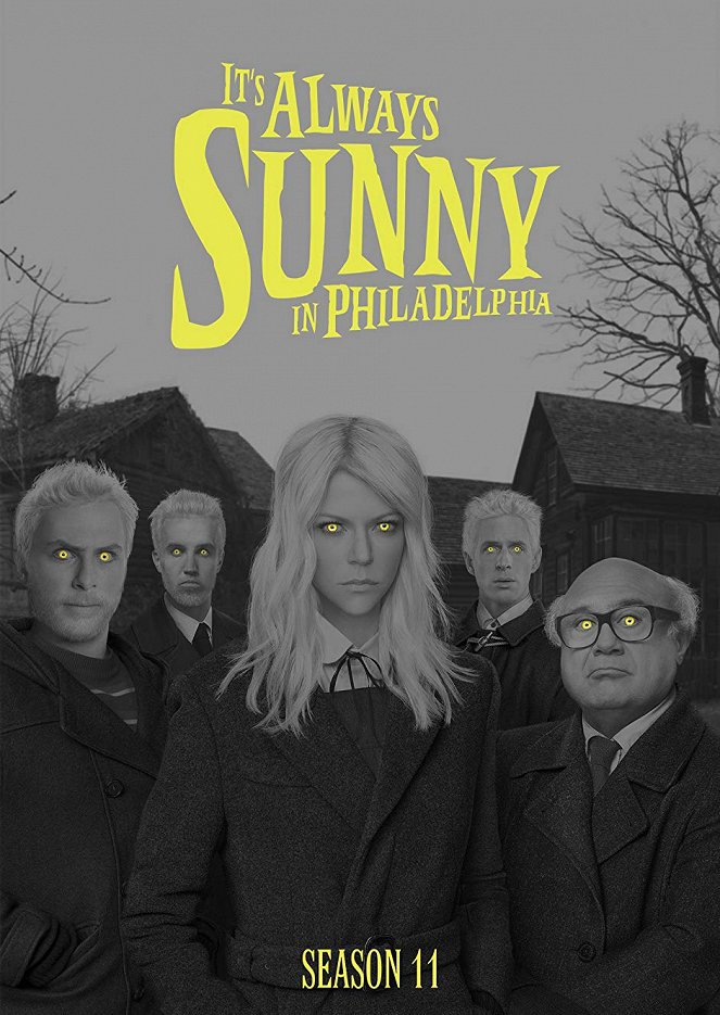 It's Always Sunny in Philadelphia - Season 11 - Cartazes
