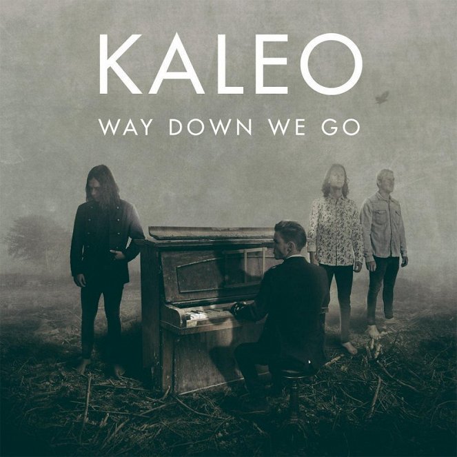 Kaleo - Way Down We Go - Carteles