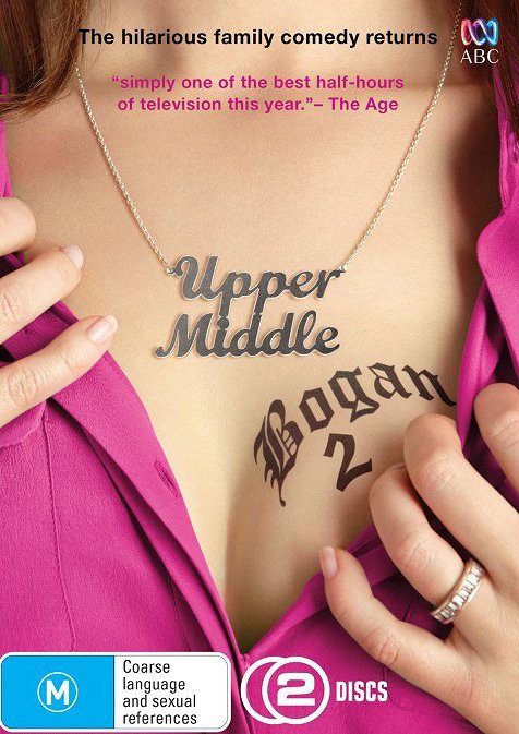 Upper Middle Bogan - Season 2 - Plakate