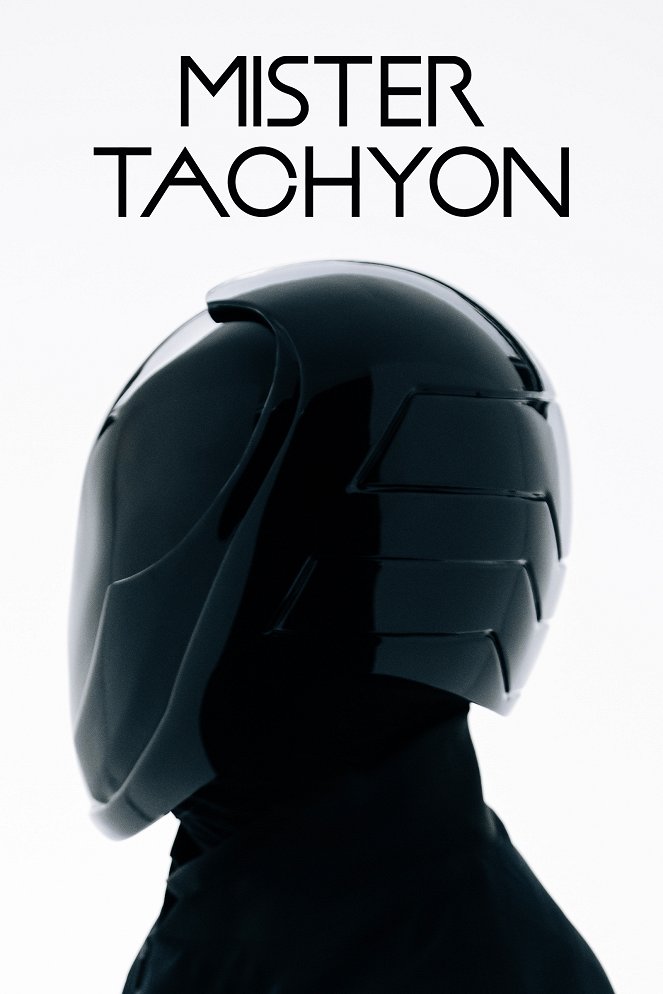 Mister Tachyon - Plakaty