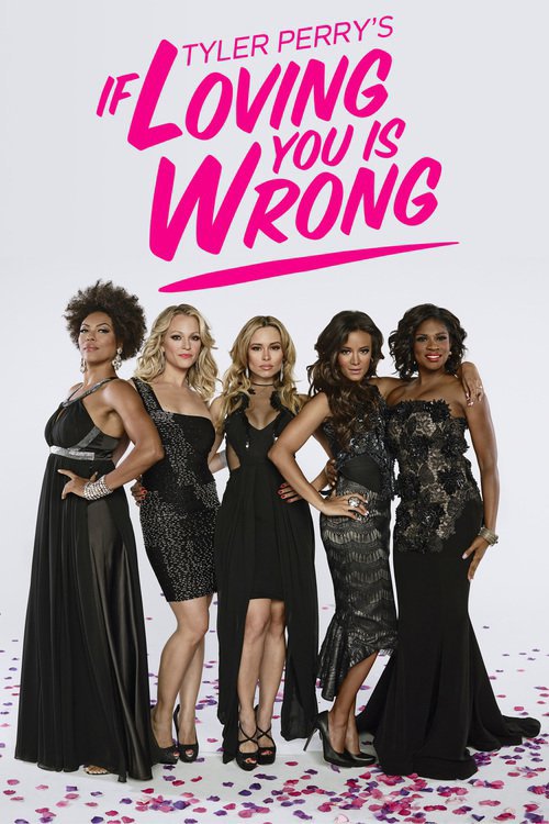 If Loving You Is Wrong - Plakate
