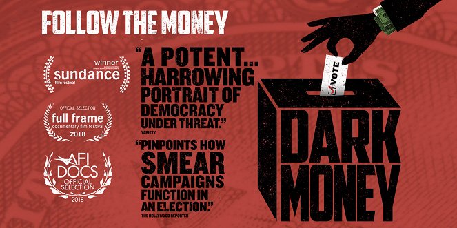 Dark Money - Affiches